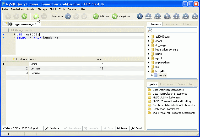 Bildschirmansicht: MySQL-Query-Browser mit SQL-Eingaben zur Anzeige der Tabelle Kunde
